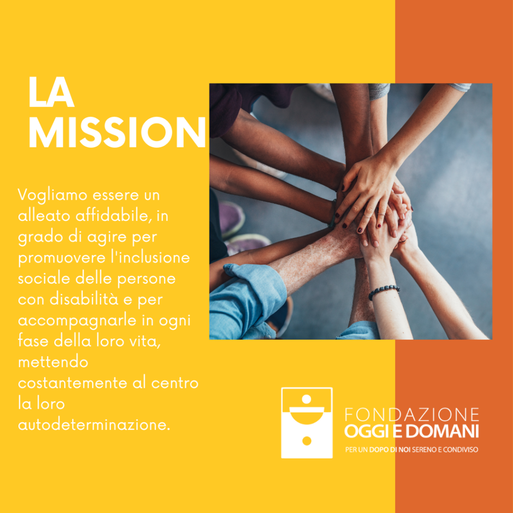 La mission di Fondazione Oggi e Domani
