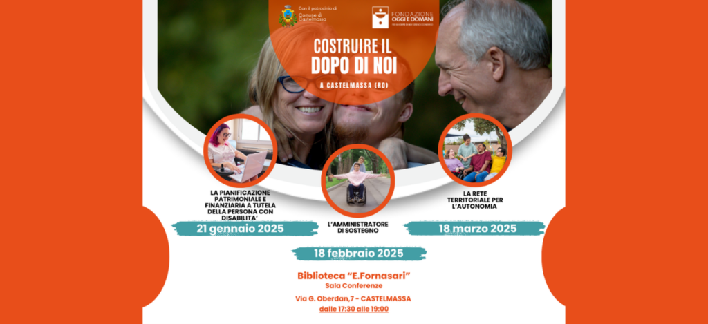 Castelmassa: costruire il Dopo di Noi